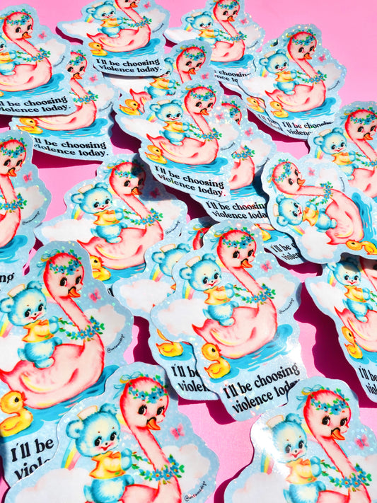 Holographic Vinyl Sticker - Choosing Violence