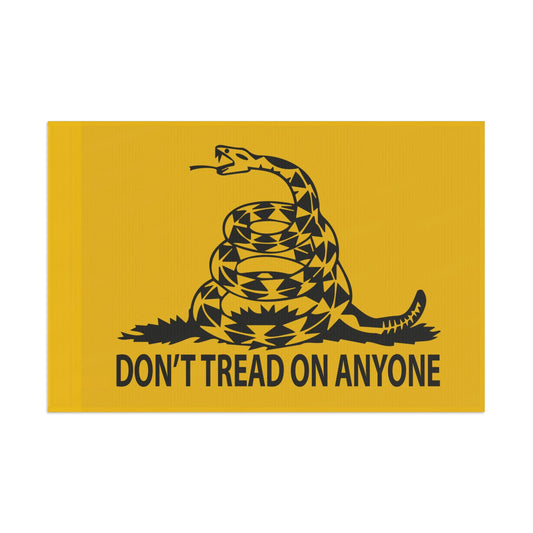 Don't Tread on Anyone - Single Sided Festival Flag