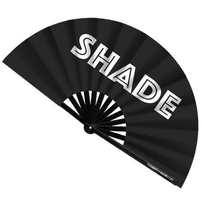 Throw Shade – Festival Fan